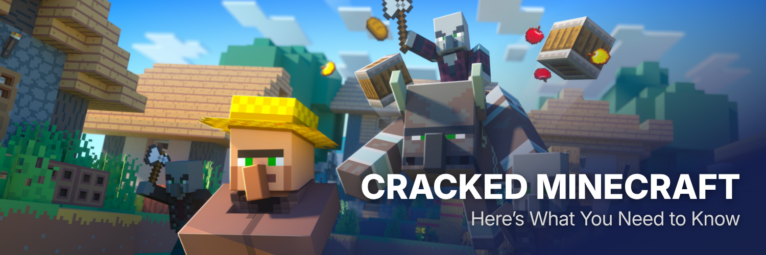 Is Cracked Minecraft Illegal?