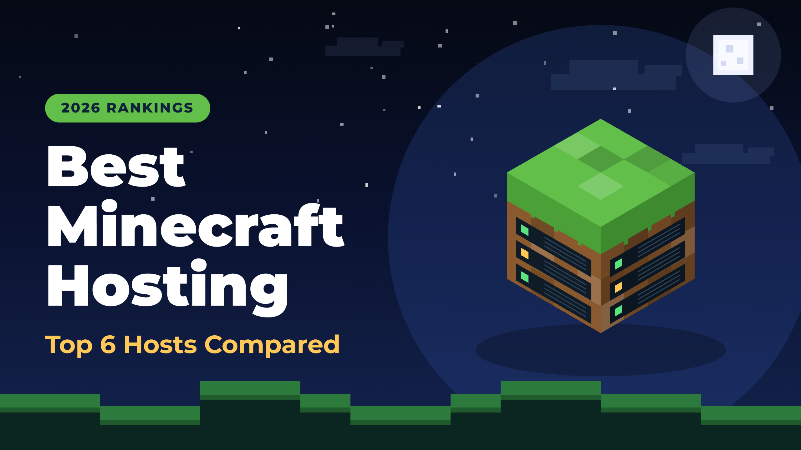 Best Minecraft Server Hosting 2026: Top 6 Hosts